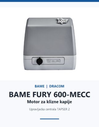BAME FURY 600-MECC motor za kliznu kapiju do 600 kg