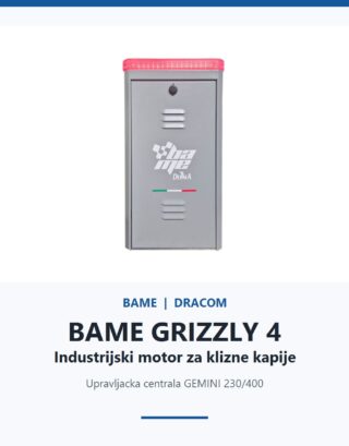 BAME GRIZZLY 4 industrijski motor za klizne kapije do 4000 kg