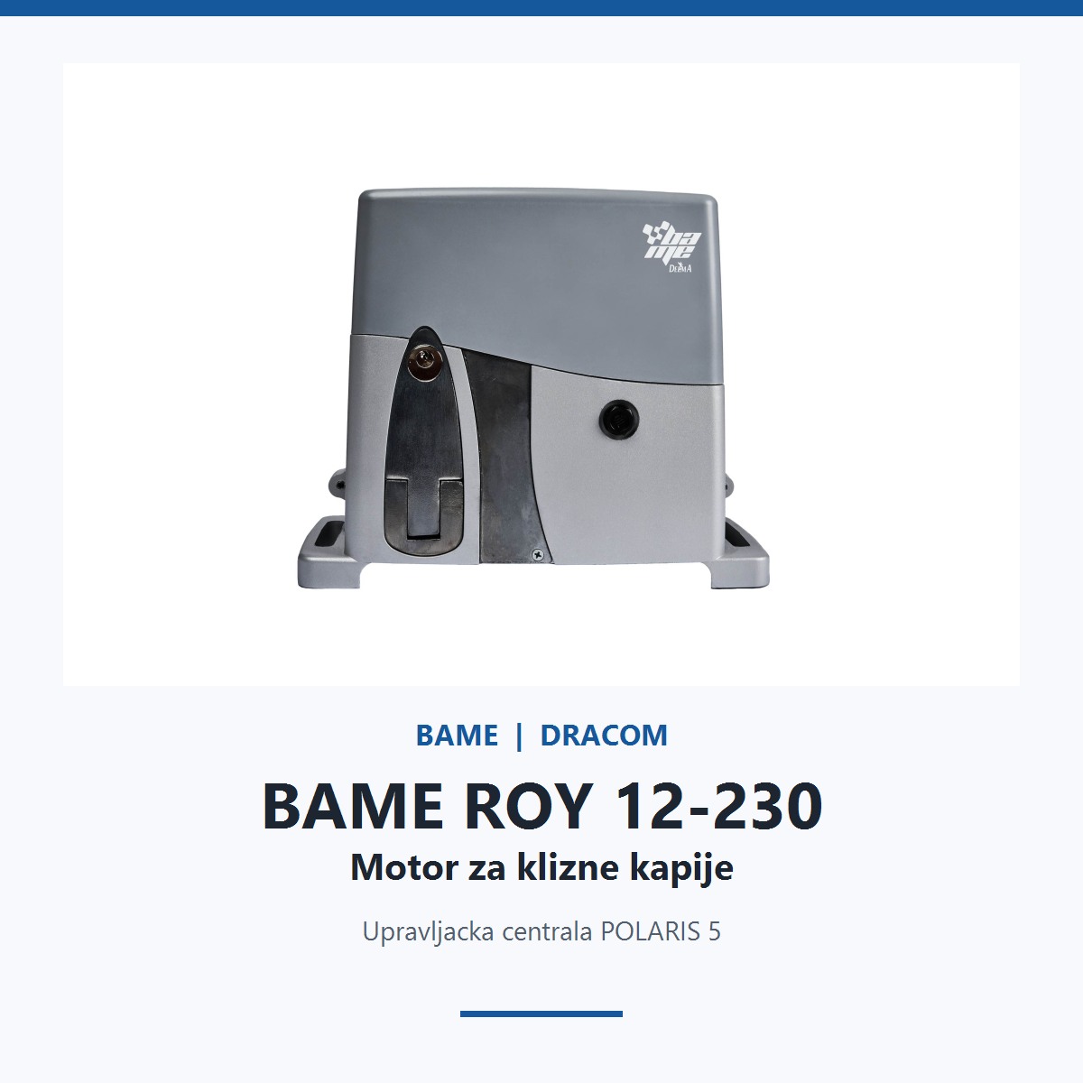 BAME ROY 12-230 industrijski motor za klizne kapije do 1200 kg