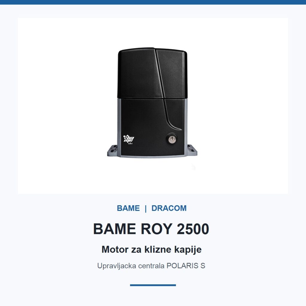 BAME ROY 2500 industrijski motor za kliznu kapiju