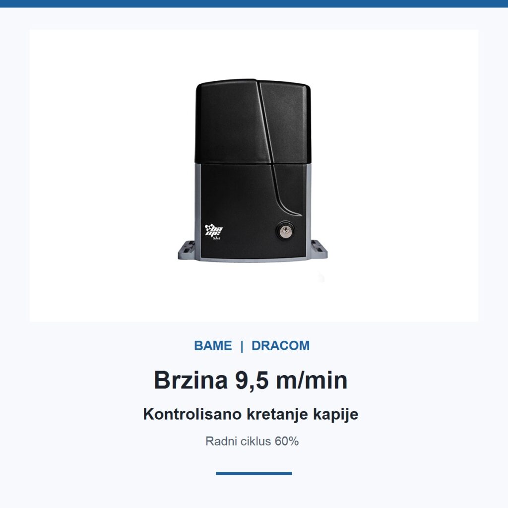 BAME ROY 2500 brzina otvaranja 9,5 m min