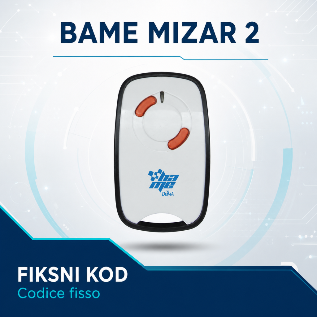 BAME MIZAR 2 daljinski upravljač sa fiksnim kodom